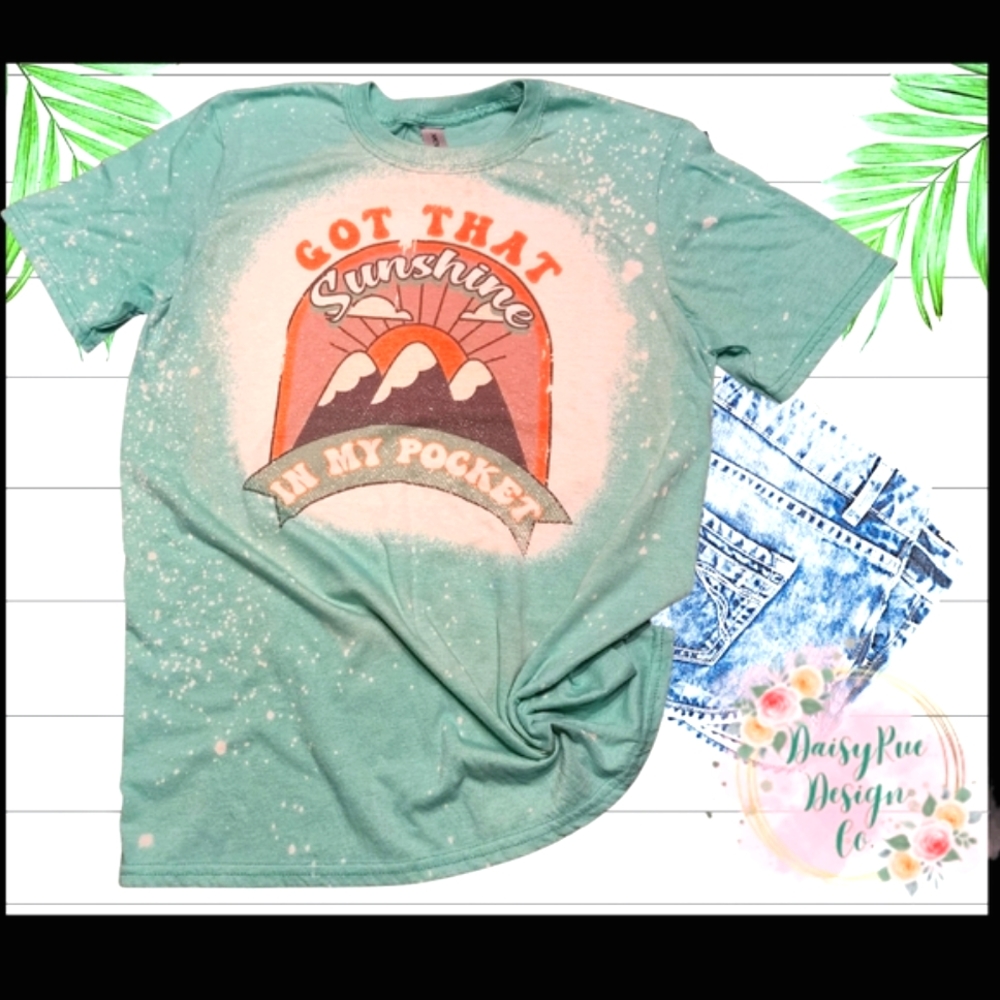 Got That Sunshine In My Pocket Bleached Graphic Tee